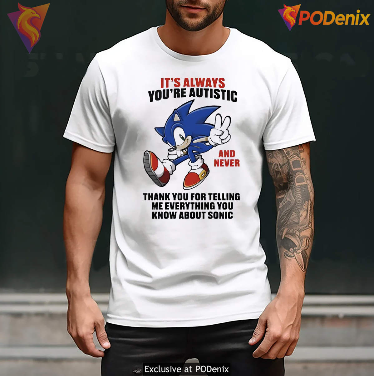 Its Always Youre Autistic Meme T-Shirt Thank You For Telling Me Funny Graphic Its Always Youre Autistic Meme T-Shirt Thank You For Telling Me Funny Graphic