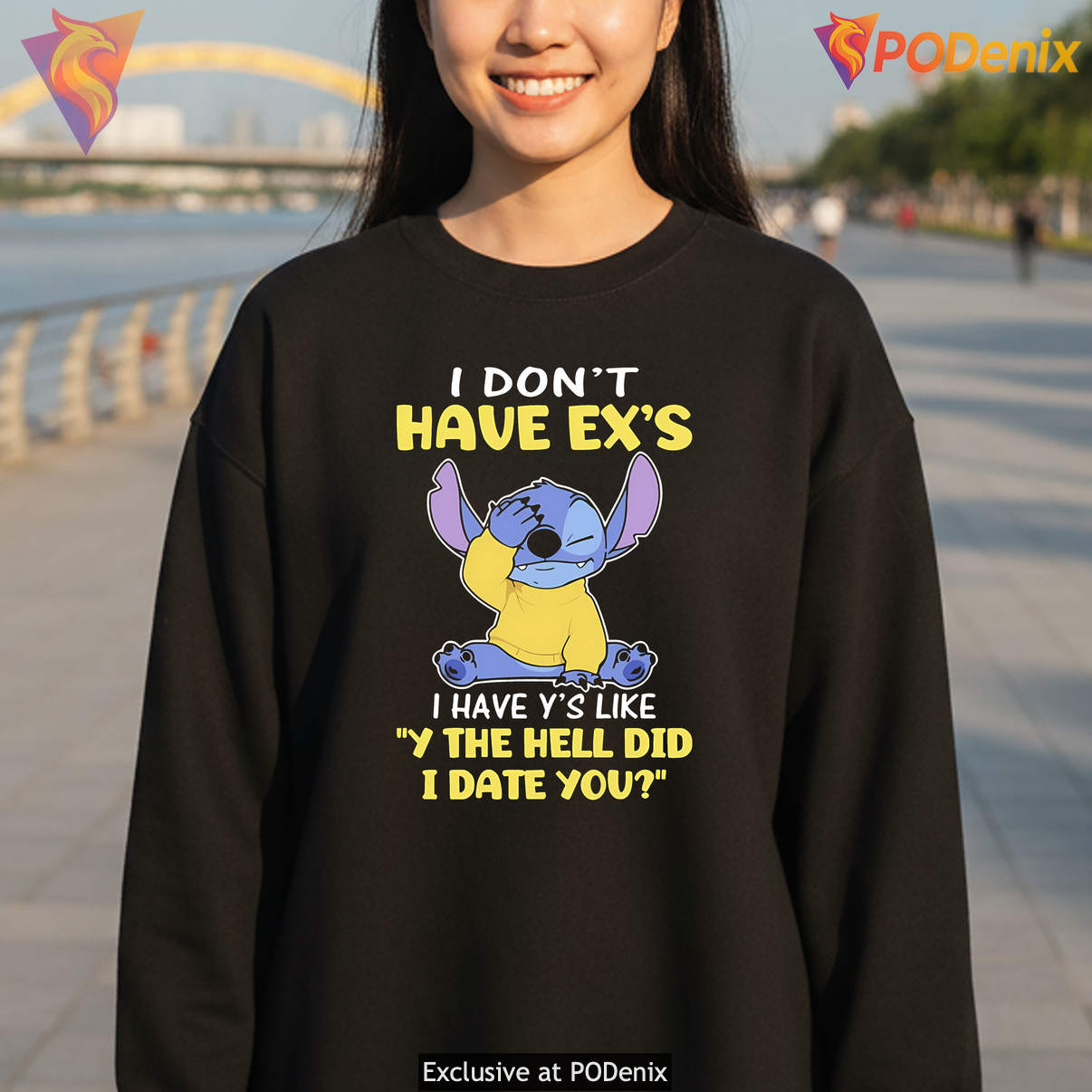 Stitch Funny Ys Meme Tshirt I Dont Have Exs Why The Hell Did I Date You Art Stitch Funny Ys Meme Tshirt I Dont Have Exs Why The Hell Did I Date You Art