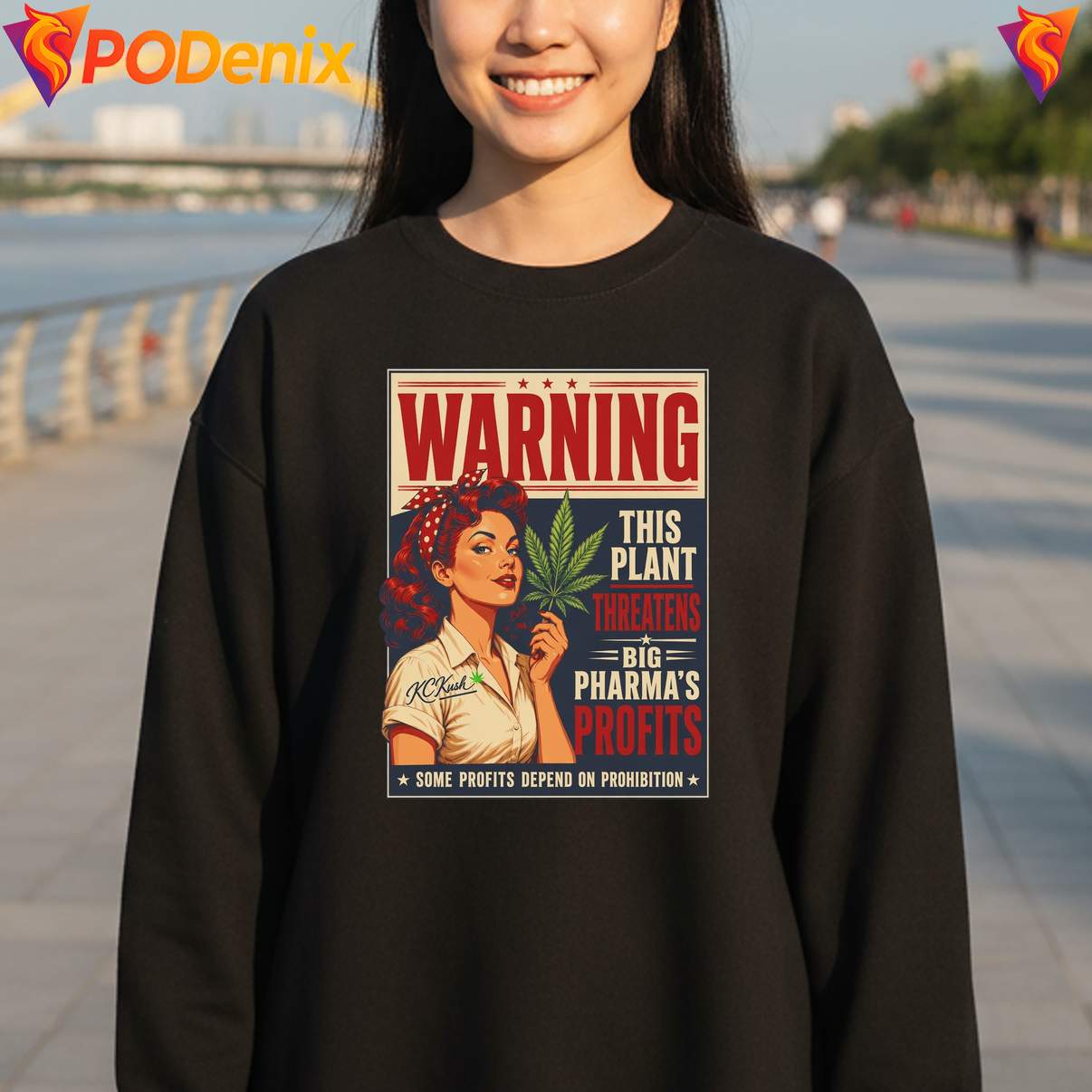This Plant Threatens Big Pharma Shirt Profits Depend On Prohibition Graphic